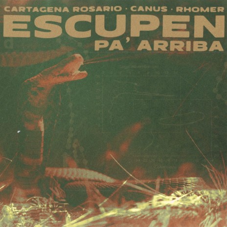 Escupen pa arriba ft. Canus & Rhomer | Boomplay Music