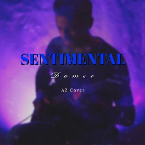 Sentimental | Boomplay Music