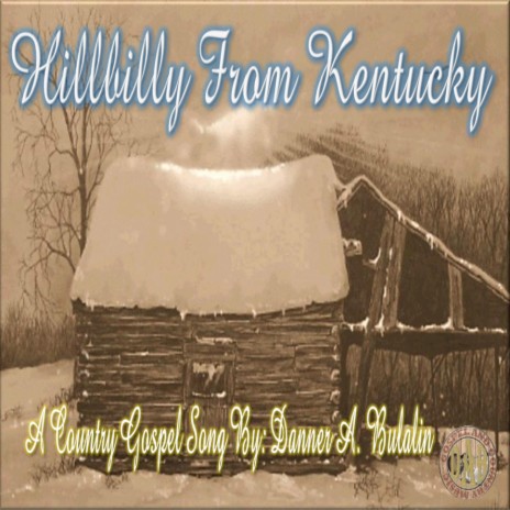 Hillbilly From Kentucky