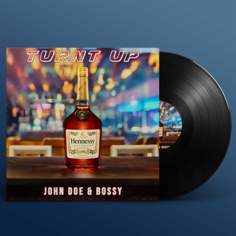 Turnt Up ft. Bossy | Boomplay Music