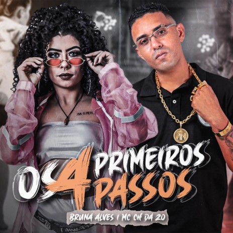 Os 4 Primeiros Passos ft. Mc Bruna Alves | Boomplay Music