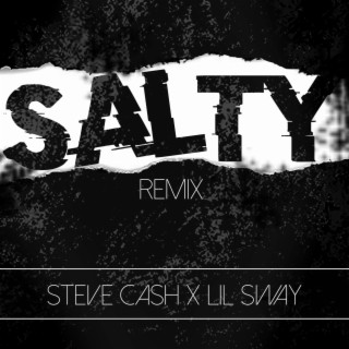 SALTY (Remix)