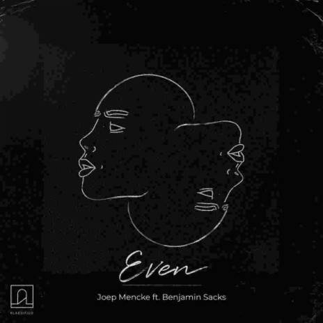 Even (Edit) ft. Benjamin Sacks | Boomplay Music