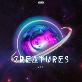 CREATURES (Intro) lyrics | Boomplay Music
