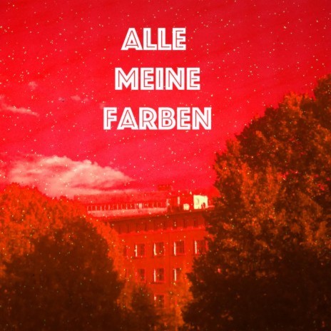 Alle Meine Farben