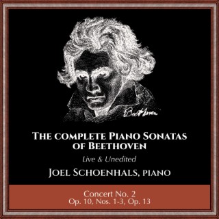 Complete Piano Sonatas of Beethoven (Live and Unedited): Concert No. 2