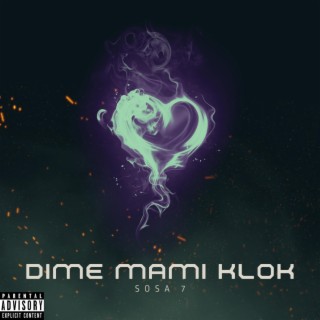 Dime Mami Klok