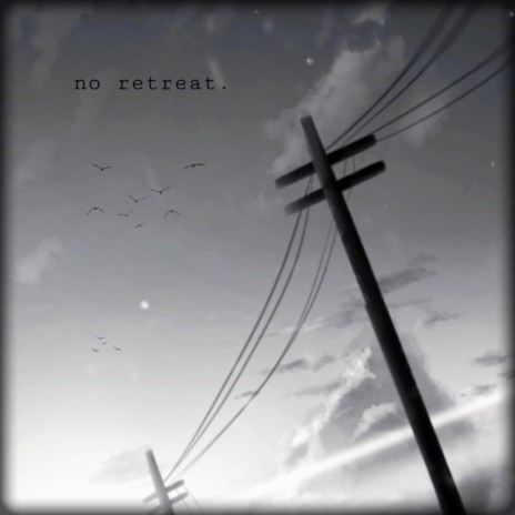 No Retreat | Boomplay Music