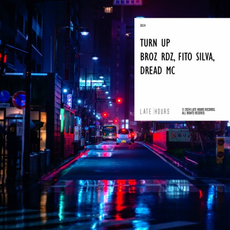 Turn Up ft. Fito Silva & Dread MC | Boomplay Music