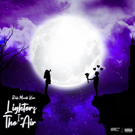 Lighters In The Air | Boomplay Music