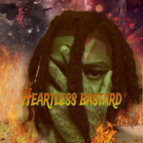 Heartless Bastard | Boomplay Music