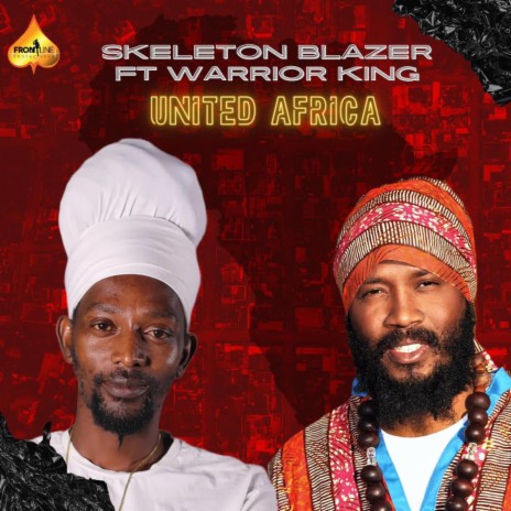 United Africa ft. Warrior King | Boomplay Music