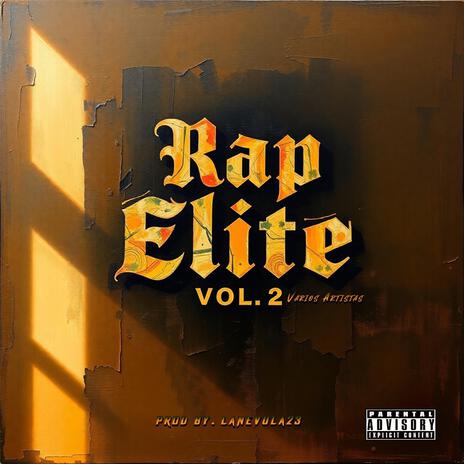 RAP ELITE,vol.2 (Varios artista)RAP ELITE, Vol. 2 | Boomplay Music