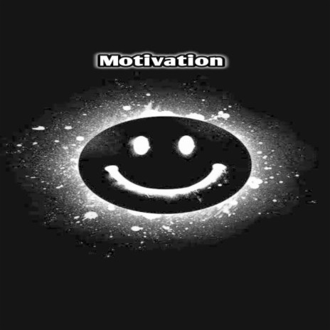 Motivation | Boomplay Music