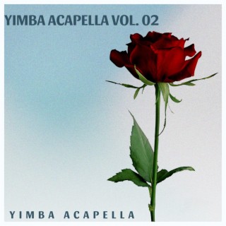 Yimba Acapella Vo. 02