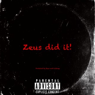 Zeus Did It! EP