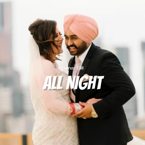 All Night | Boomplay Music