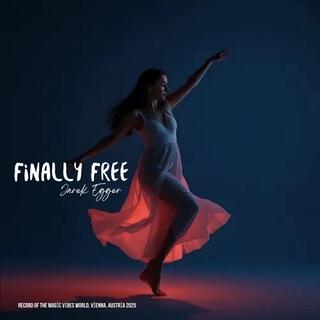 Finally free lyrics | Boomplay Music