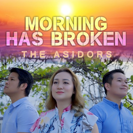 Morning Has Broken | Boomplay Music