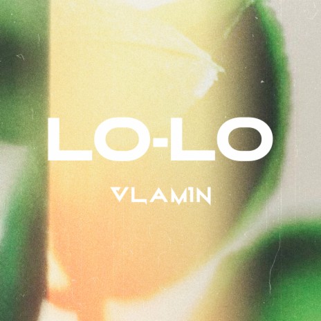 Lo-lo | Boomplay Music