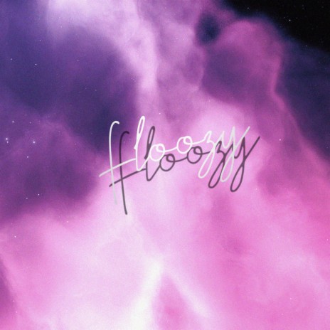 Floozy | Boomplay Music