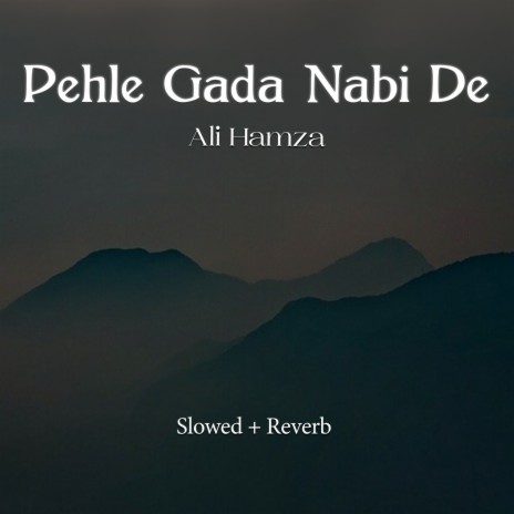 Pehle Gada Nabi De Lofi | Boomplay Music