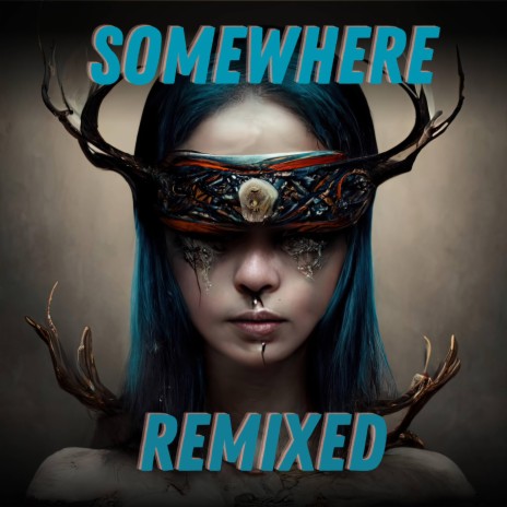 Somewhere (Arbre Remix) ft. Arbre | Boomplay Music