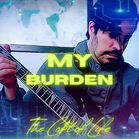 My Burden | Boomplay Music