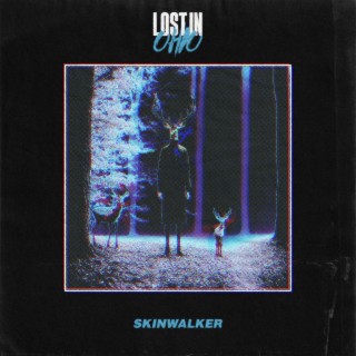 Skinwalker lyrics | Boomplay Music