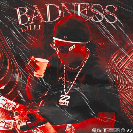 Badness | Boomplay Music