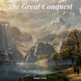 The Great Conquest