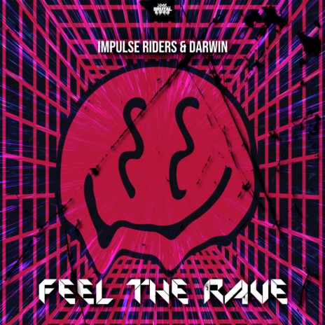 Feel The Rave ft. Darwin | Boomplay Music