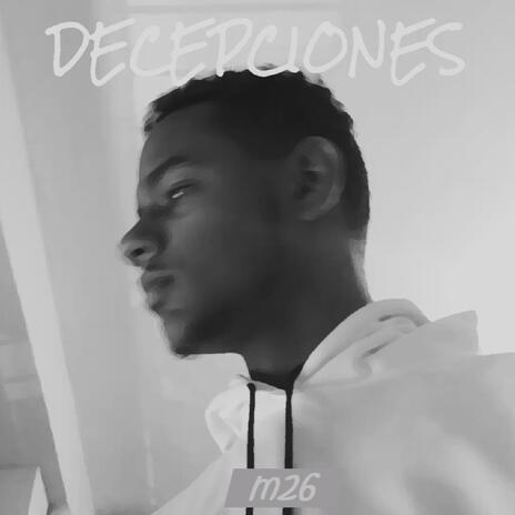 Decepciones | Boomplay Music