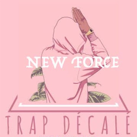 Trap Décalé | Boomplay Music