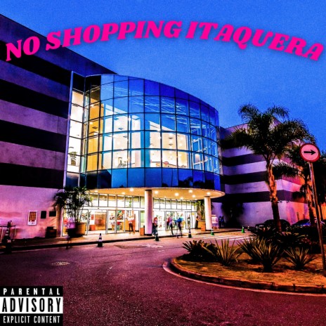 No Shopping Itaquera | Boomplay Music