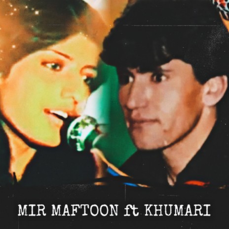 خماری و میر مفتون (Live) ft. Khumari | Boomplay Music