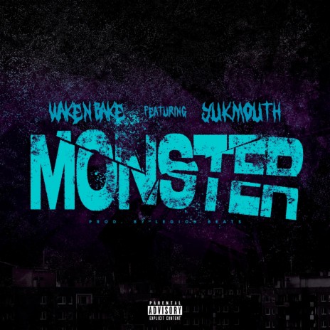 Monster ft. Yukmouth | Boomplay Music