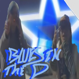 blUes in the D ft. kn1febaby lyrics | Boomplay Music