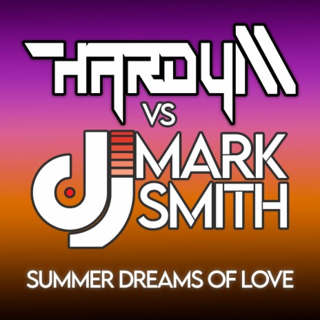 Summer Dreams Of Love (Radio Edit) ft. Dj Mark Smith | Boomplay Music