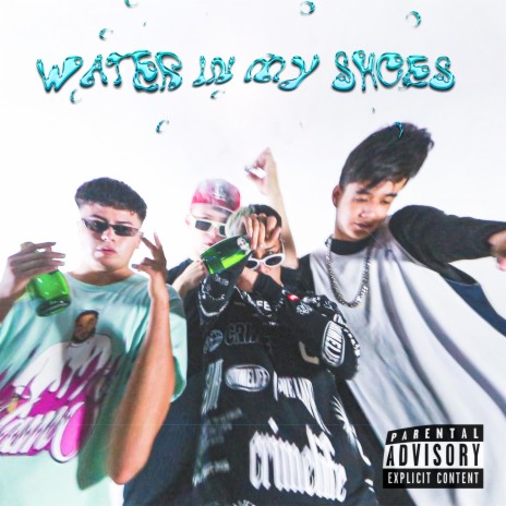 Water in my shoes ft. Kidd Yera & Rebzo