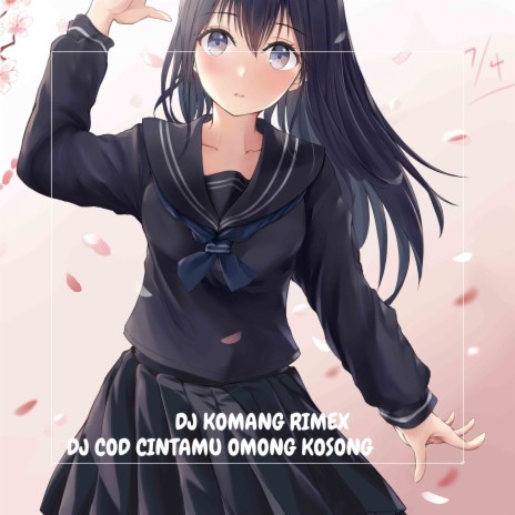 DJ COD CINTAMU OMONG KOSONG | Boomplay Music