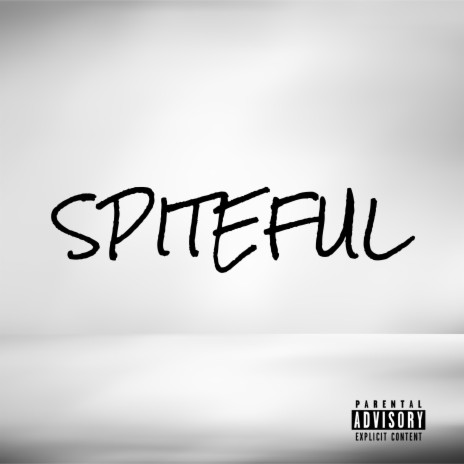 Spiteful | Boomplay Music