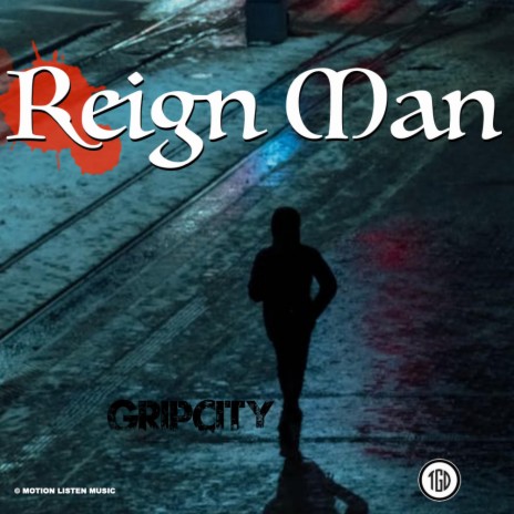 Reign Man | Boomplay Music