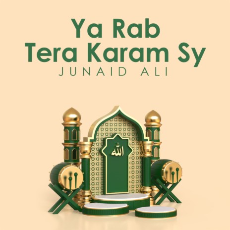 Ya Rab Tera Karam Sy | Boomplay Music