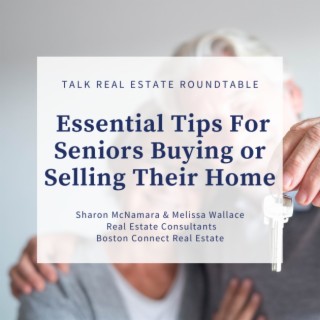 Essential Tips For Seniors Selling Their Homes