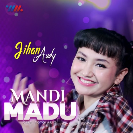 Mandi Madu | Boomplay Music