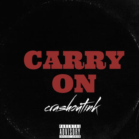 Carry On | Boomplay Music