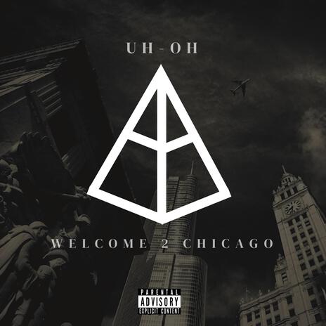 Welcome 2 Chicago | Boomplay Music