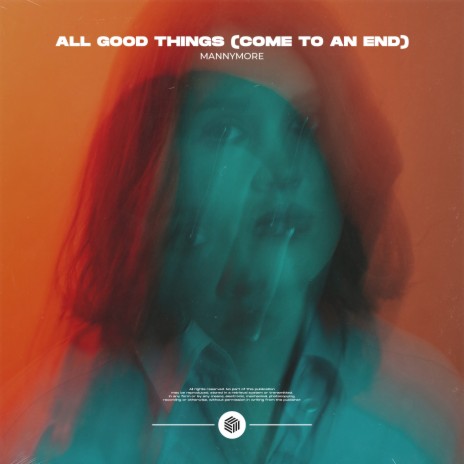 All Good Things (Come To An End) | Boomplay Music