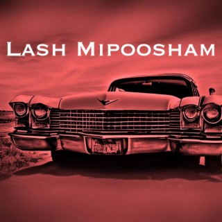 Lash mipoosham